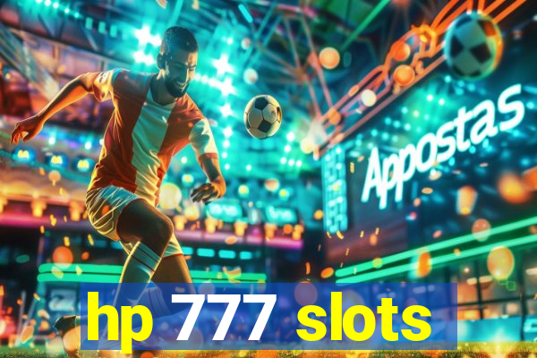 hp 777 slots